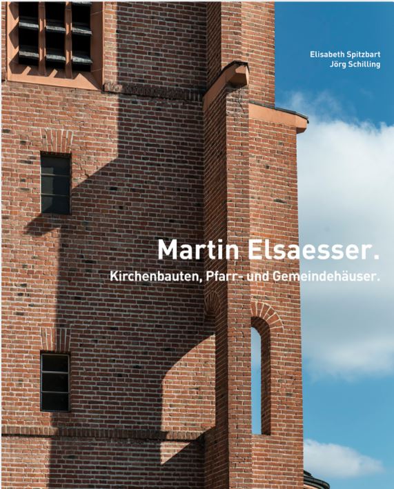Martin Elsaesser Kirchenbauten, Pfarr-und Gemeindehäuser